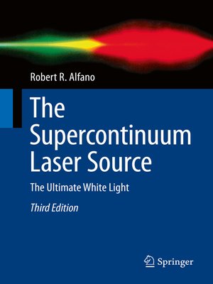 cover image of The Supercontinuum Laser Source